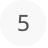 five